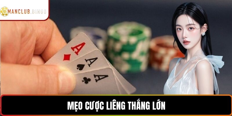 Mẹo cược liêng thắng lớn
