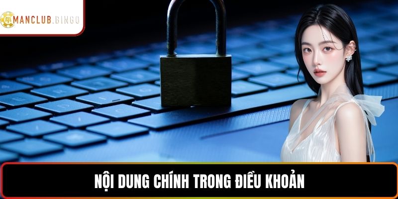 Nội dung chính trong điều khoản