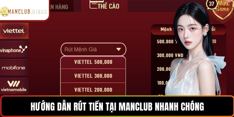 Quy trình rút tiền MANCLUB cơ bản cho cược thủ
