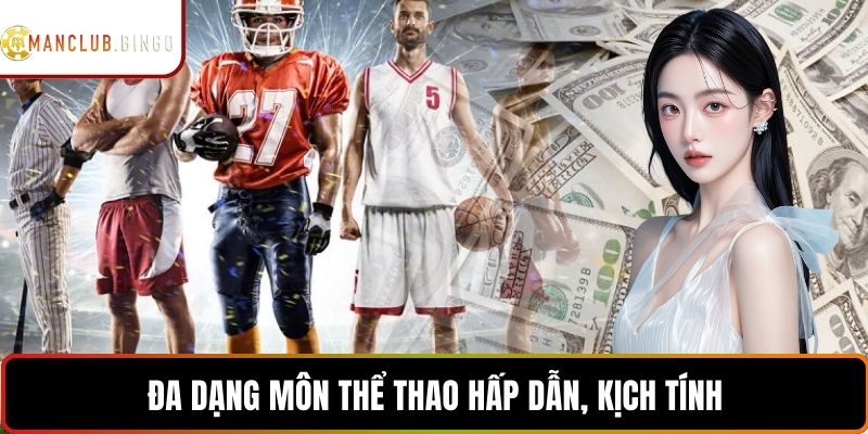 Tổng quan thể thao Manclub