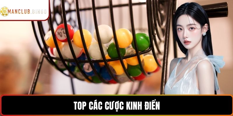 Top các cược kinh điển